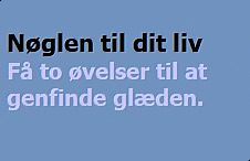 N&oslash;glen til dit liv (billede)